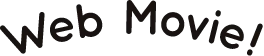 Web Movie!